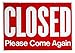 Open - Closed Big Double Sided Reversible Sign Hanging Display 19 x 13 Business Store Shop Door Window Sign Yes, we are Open- Closed Please come Again Durable Plastic Red-Black-White