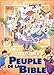 Vie et coutumes du peuple de la Bible by