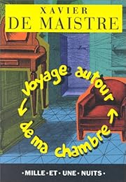 Voyage autour de ma chambre