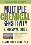 Multiple Chemical Sensitivity: A Survival Guide
