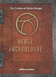 Hergé archéologue