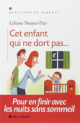 Cet enfant qui ne dort pas