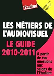 Les  métiers de l'audiovisuel