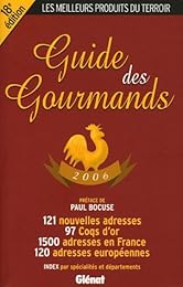 Guide des gourmands [2006]