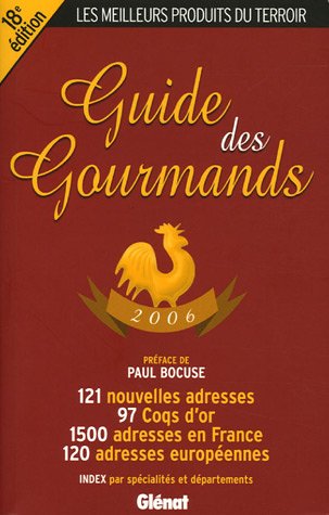 Guide des gourmands [2006]