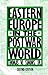 Eastern Europe in the Postwar World