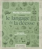Image de Le langage de la déesse (French Edition)