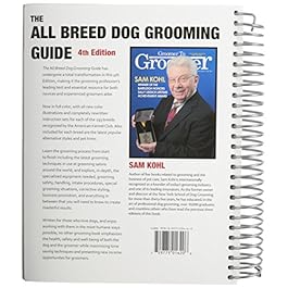 The All Breed Dog Grooming Guide Spiral-bound – August 31, 2012