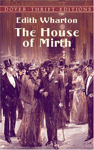 "THE HOUSE OF MIRTH." av EDITH WHARTON.