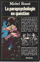 La  Parapsychologie en question