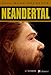 Neanderthal (French Edition) by 