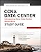 CCNA Data Center - Introducing Cisco Data Center Networking Study Guide: Exam 640-911