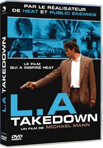 L.A. Takedown