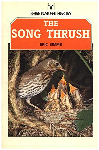 The Song Thrush (Shire natural history)