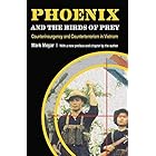 Phoenix and the Birds of Prey: Counterinsurgency and Counterterrorism in Vietnam