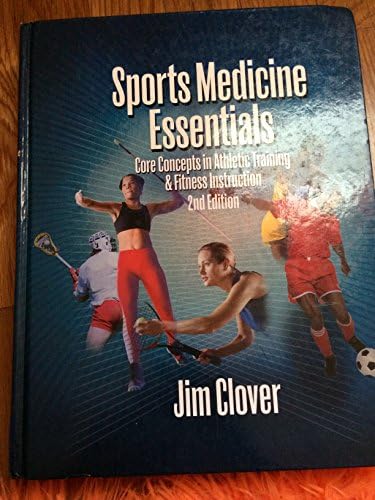 Sports Medicine Essentials: Core Concepts in Athletic Training