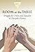 Room at the Table: Struggle for Unity and Equality in Disciples History by Sandhya Rani Jha
