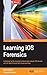 Learning iOS Forensics
