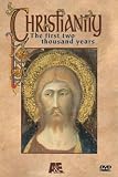 Christianity The First Two Thousand Years