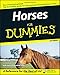 Horses For Dummies (For Dummies Series)