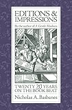 Editions & Impressions: Twenty Years on the Book Beat by 