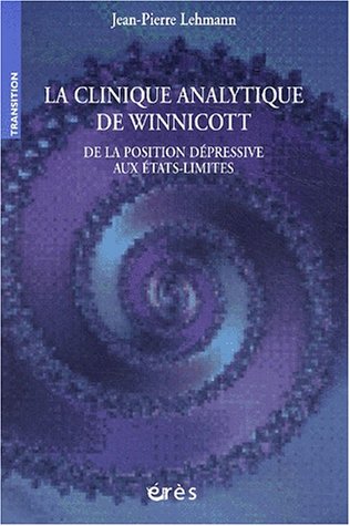 La  clinique analytique de Winnicott