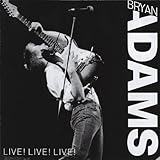 Bryan Adams Album: «Live! Live! Live!» (Front side) Bryan Adams Album: «Live! Live! Live!» (Front side)