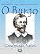 Livro O Burgo (Crônicas do Viver Baiano Seiscentista Livro 1)