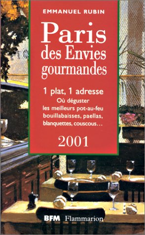 Paris des envies gourmandes, 2001