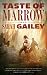 Taste of Marrow (Kindle Single) (River of Teeth Book 2) by Sarah Gailey