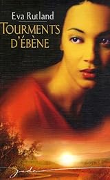 Tourments d'ébène