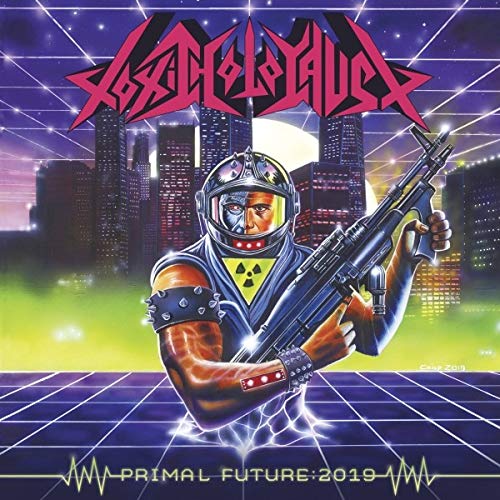 Album Art for Primal Future:2019 by Toxic Holocaust