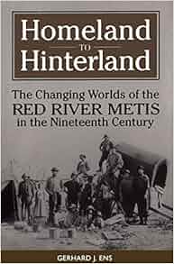 Homeland To Hinterland The Changing Worlds Of The Red
