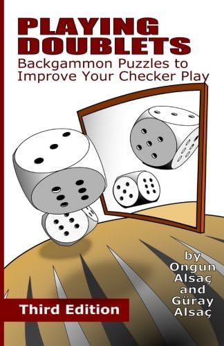 Playing Doublets: Backgammon Puzzles to Improve Your Checker Play