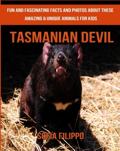 Buy Tasmanian Devil: Fun and Fascinating Facts and Photos about These