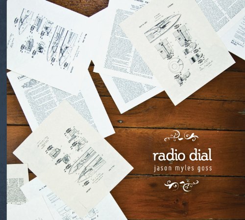 Jason Myles Goss - Radio Dial - Zortam Music