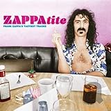 ZAPPAtite - Frank Zappa's Tastiest Tracks