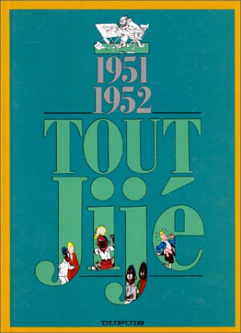 Tout Jijé, 1951-1952 by Jijé