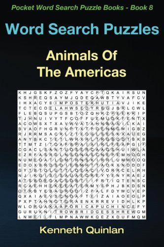 Word Search Puzzles: Animals Of The Americas (Pocket Word Search Puzzle Books) (Volume 8)