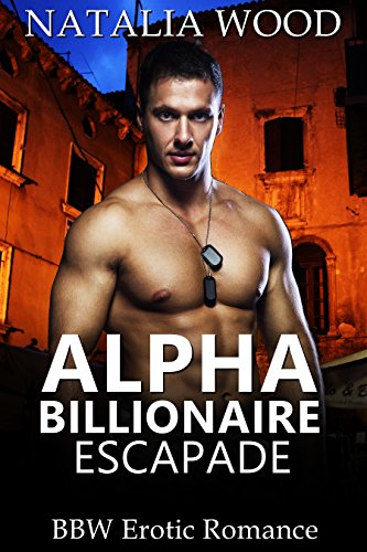 Alpha Billionaire Escapade