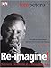 Re-Imagine!: Business Excellence in a Disruptive Age - Book by Tom Peters