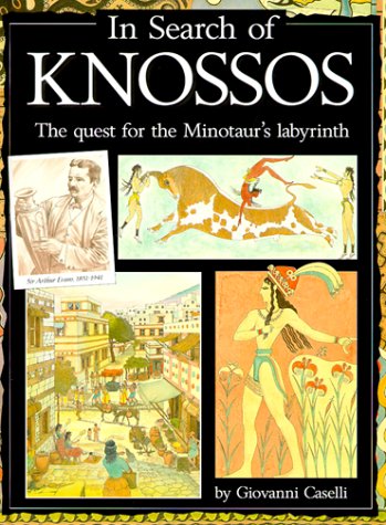 "In Search of Knossos - The Quest for the Minotaur's Labyrinth" av Giovanni Caselli