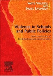 Violence in schools and public policies