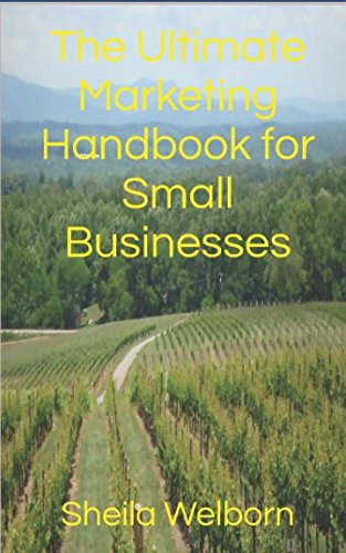 The Ultimate Marketing Handbook for Small Businesses