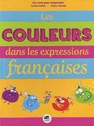 Les  couleurs dans les expressions françaises