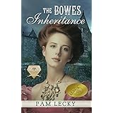 The Bowes Inheritance