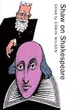 Shaw on Shakespeare (Applause Books) by George Bernard Shaw, Edwin Wilson