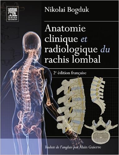 Amazon Com Anatomie Clinique Et Radiologique Du Rachis Lombal Hors Collection French Edition Ebook Bogduk Nicolai Guierre Alain Kindle Store