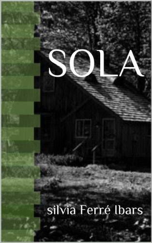 Amazoncom Sola Spanish Edition Ebook Silvia Ferré Ibars - 