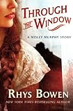 Through the Window: A Molly Murphy Story (Molly Murphy Mysteries) by Rhys Bowen